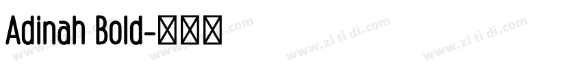 Adinah Bold字体转换